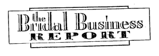 THE BRIDAL BUSINESS REPORT logo