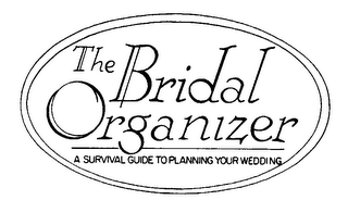 THE BRIDAL ORGANIZER A SURVIVAL GUIDE TO PLANNING YOUR WEDDING logo