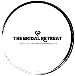 THE BRIDAL RETREAT A HOLISTIC AND HEALTHY APPROACH TO WEDDING PLANNING logo