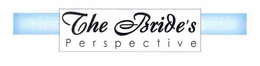 THE BRIDE'S PERSPECTIVE logo