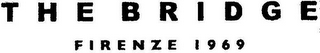 THE BRIDGE FIRENZE 1969 logo