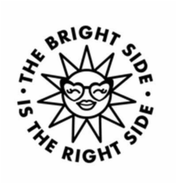 · THE BRIGHT SIDE · IS THE RIGHT SIDE logo