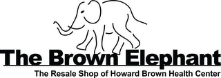 THE BROWN ELEPHANT THE RESALE SHOP OF HOWARD BROWN HEALTH CENTER logo
