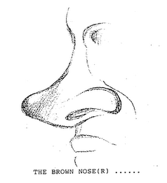 THE BROWN NOSE (R) ...... logo
