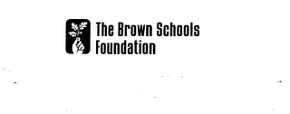 THE BROWN SCHOOLS FOUNDATION logo