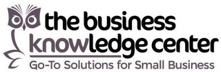 THE BUSINESS KNOWLEDGE CENTER GO-TO SOLUTIONS FOR SMALL BUSINESS logo