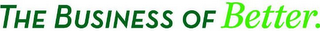 THE BUSINESS OF BETTER. logo