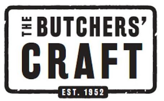 THE BUTCHERS' CRAFT EST. 1952 logo