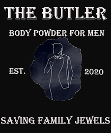 THE BUTLER BODY POWDER FOR MEN EST. 2020 SAVING FAMILY JEWELS logo