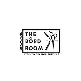 THE BÔRD ROOM EST. 2018 EXECUTIVE BARBER SERVICES logo