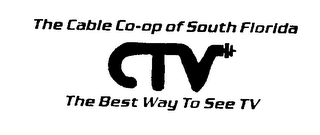 THE CABLE CO-OP OF SOUTH FLORIDA CTV THE BEST WAY TO SEE TV logo
