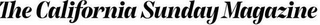 THE CALIFORNIA SUNDAY MAGAZINE logo