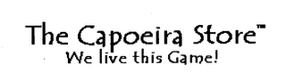 THE CAPOEIRA STORE WE LIVE THIS GAME! logo