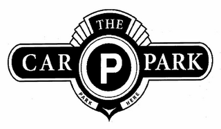 THE CAR PARK P PARK HERE logo