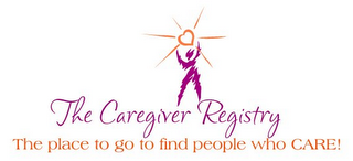 THE CAREGIVER REGISTRY THE PLACE TO GO TO FIND PEOPLE WHO CARE! logo