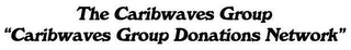 THE CARIBWAVES GROUP "CARIBWAVES GROUP DONATIONS NETWORK" logo