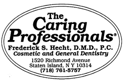 THE CARING PROFESSIONALS FREDERICK S. HECHT, D.M.D., P.C. COSMETIC AND GENERAL DENTISTRY logo