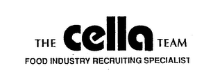 THE CELLA TEAM FOOD INDUSTRY RECRUITING SPECIALIST logo