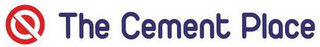 THE CEMENT PLACE logo