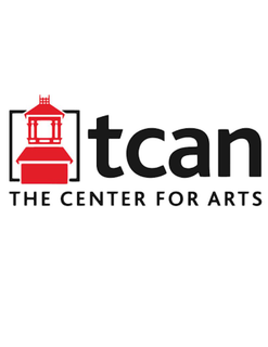 THE CENTER FOR ARTS TCAN