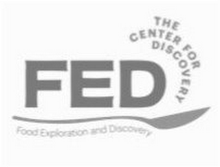 THE CENTER FOR DISCOVERY FED FOOD EXPLORATION AND DISCOVERY logo