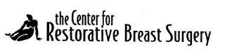THE CENTER FOR RESTORATIVE BREAST SURGERY logo