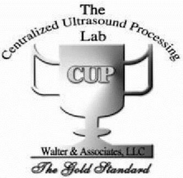 THE CENTRALIZED ULTRASOUND PROCESSING LAB CUP THE GOLD STANDARD logo
