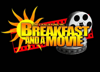 THE C.H.A.I.N. FUND, INC. BREAKFAST AND A MOVIE logo