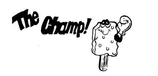 THE CHAMP! AND DESIGN logo