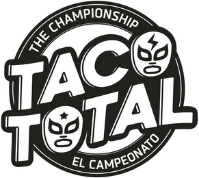 THE CHAMPIONSHIP TACO TOTAL EL CAMPEONATO logo