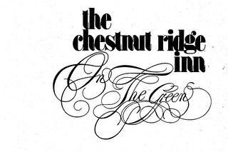 THE CHESTNUT RIDGE INN ON THE GREEN