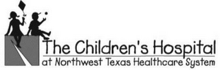 THE CHILDREN'S HOSPITAL AT NORTHWEST TEXAS HEALTHCARE SYSTEM logo