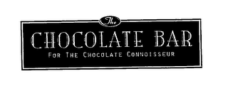 THE CHOCOLATE BAR FOR THE CHOCOLATE CONNOISSEUR logo