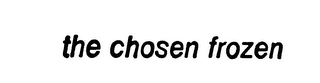 THE CHOSEN FROZEN logo