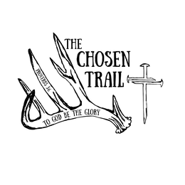 THE CHOSEN TRAIL TO GOD BE THE GLORY PROVERBS 3:6 logo