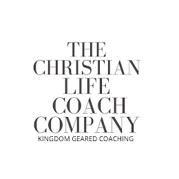 THE CHRISTIAN LIFE COACH COMPANY KINGDOM GEARED COACHING logo
