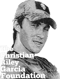 THE CHRISTIAN RILEY GARCIA FOUNDATION logo