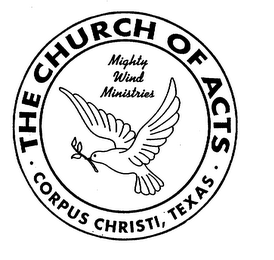 THE CHURCH OF ACTS CORPUS CHRISTI, TEXAS MIGHTY WIND MINISTRIES logo