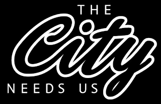 THE CITY NEEDS US logo