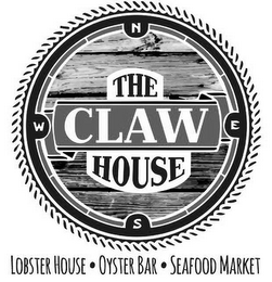 THE CLAW HOUSE N S E W LOBSTER HOUSE · OYSTER BAR · SEAFOOD MARKET logo