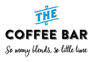 THE COFFEE BAR SO MANY BLENDS, SO LITTLE TIME logo