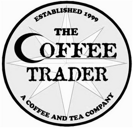 THE COFFEE TRADER ESTABLISHED 1999 A COFFEE AND TEA COMPANY logo