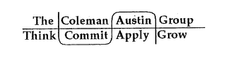 THE COLEMAN AUSTIN GROUP THINK COMMIT APPLY GROW logo