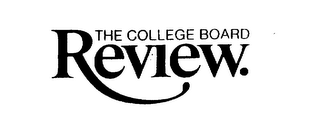 THE COLLEGE BOARD REVIEW. logo
