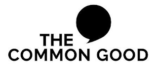 THE COMMON GOOD
