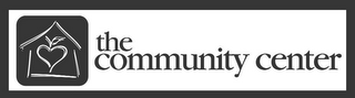 THE COMMUNITY CENTER