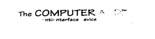 THE COMPUTER A.I.D.  ANTI-INTERFACE DEVICE logo