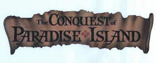 THE CONQUEST OF PARADISE ISLAND logo