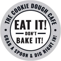 THE COOKIE DOUGH CAFE· GRAB A SPOON & DIG RIGHT IN! · EAT IT! DON'T BAKE IT! logo
