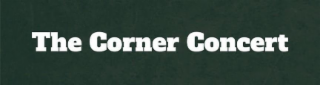 THE CORNER CONCERT logo